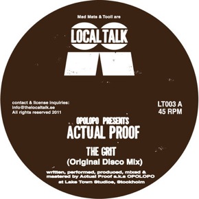 Opolopo presents Actual Proof - The Grit (Original Disco Mix) Opolopo presents Actual Proof - The Grit (Original Disco Mix)